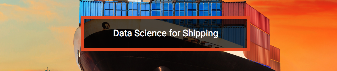 Machine Intelligence ClearMetal: Data Science for Shipping